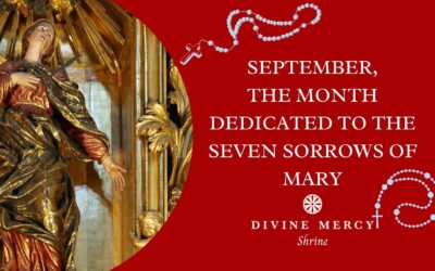 September, The Month Dedicated to the Seven Sorrows of Mary